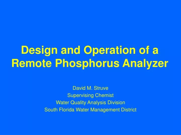 design and operation of a remote phosphorus analyzer