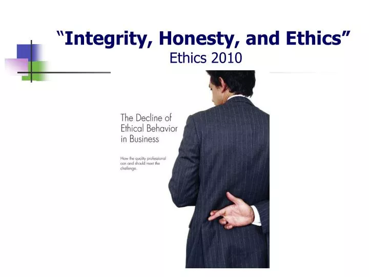 integrity honesty and ethics ethics 2010