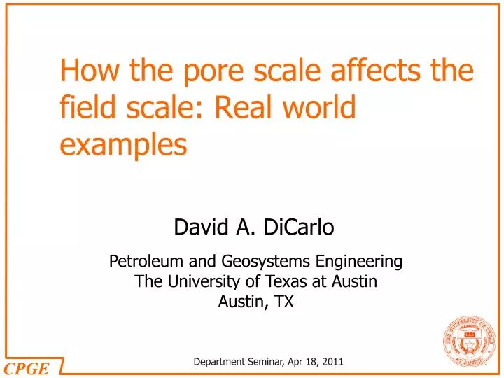 how the pore scale affects the field scale real world examples