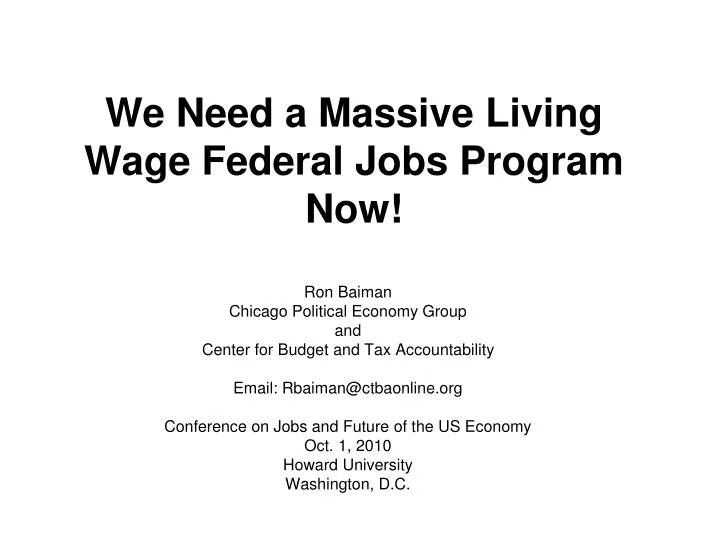 we need a massive living wage federal jobs program now