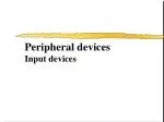 Peripheral devices Input devices