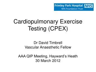 Cardiopulmonary Exercise Testing (CPEX)