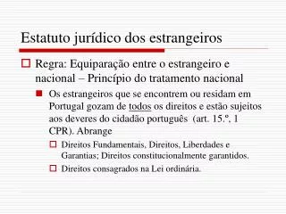 estatuto jur dico dos estrangeiros