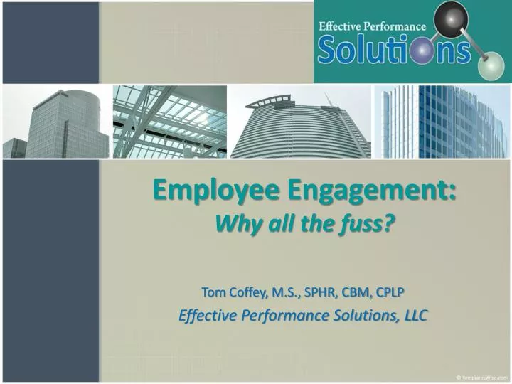 employee engagement why all the fuss
