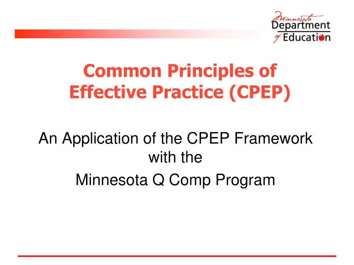 common principles of effective practice cpep