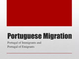 Portuguese Migration