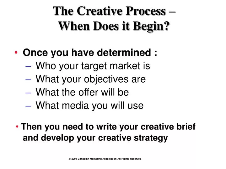 the creative process when does it begin