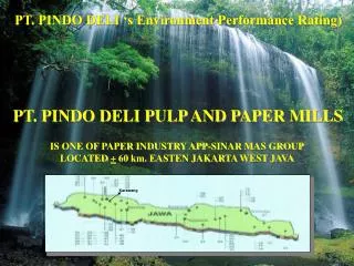 PT. PINDO DELI ‘s Environment Performance Rating)