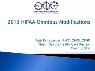 2013 HIPAA Omnibus Modifications