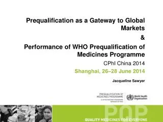 Prequalification as a Gateway to Global Markets &amp;