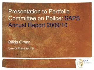 Presentation to Portfolio Committee on Police: SAPS Annual Report 2009/10