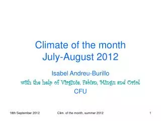 Climate of the month July-August 2012