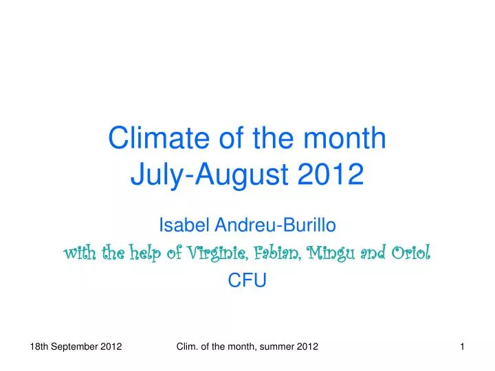 climate of the month july august 2012
