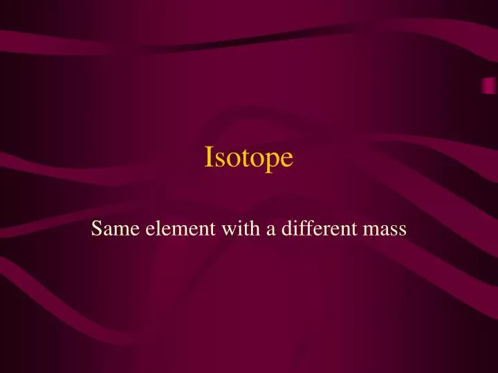 isotope