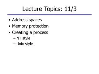 Lecture Topics: 11/3