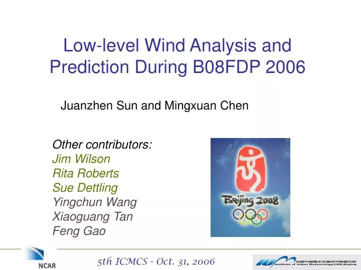 low level wind analysis and prediction during b08fdp 2006