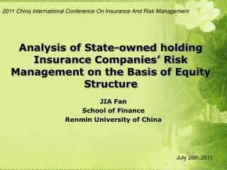 JIA Fan School of Finance Renmin University of China