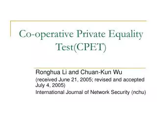 Co-operative Private Equality Test(CPET)