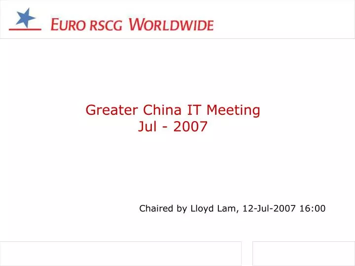 greater china it meeting jul 2007