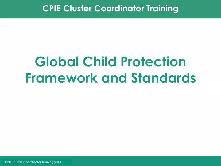 global child protection framework and standards