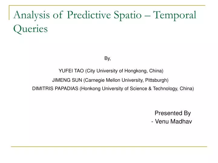 analysis of predictive spatio temporal queries