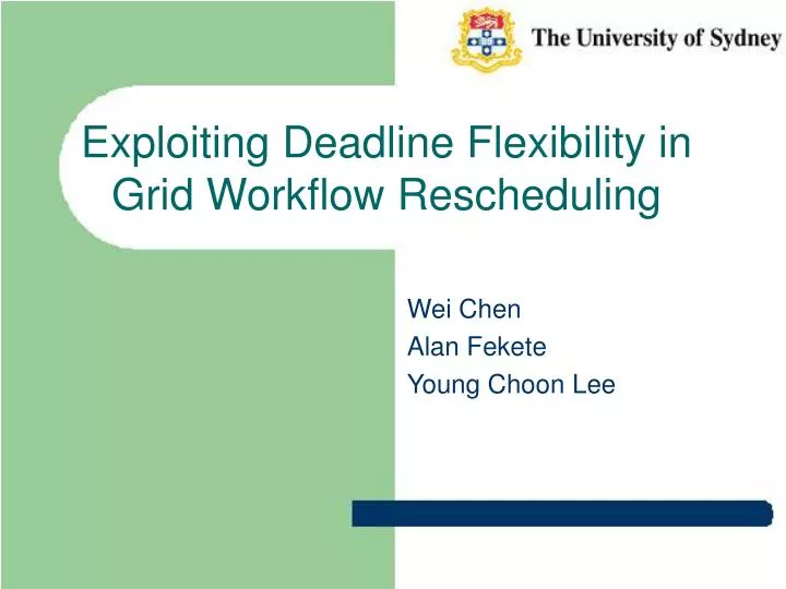 exploiting deadline flexibility in grid workflow rescheduling