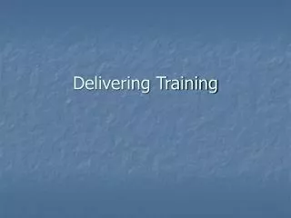 delivering training