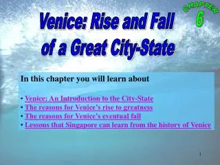 Venice: Rise and Fall of a Great City-State