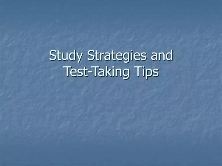 study strategies and test taking tips