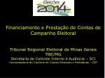 Financiamento e PrestaÃ§Ã£o de Contas de Campanha Eleitoral - slide 1
