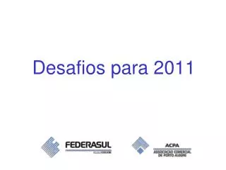desafios para 2011