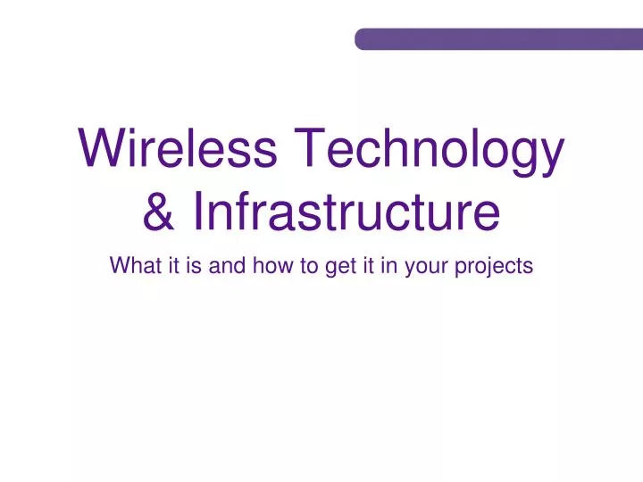 wireless technology infrastructure