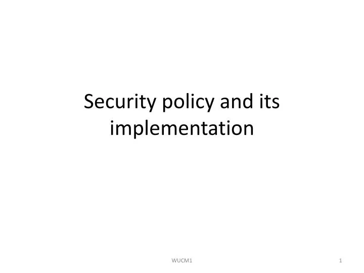 security policy and its implementation