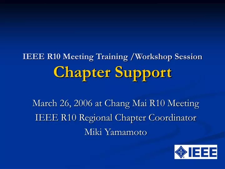 ieee r10 meeting training workshop session chapter support