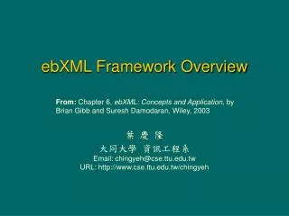 ebXML Framework Overview
