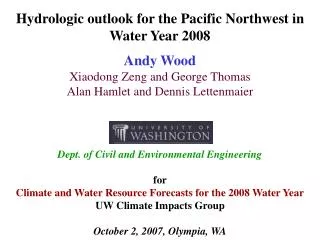 Hydrologic outlook for the Pacific Northwest in Water Year 2008