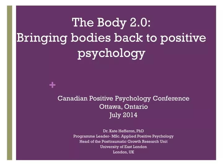 the body 2 0 bringing bodies back to positive psychology