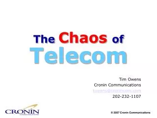 The Chaos of Telecom