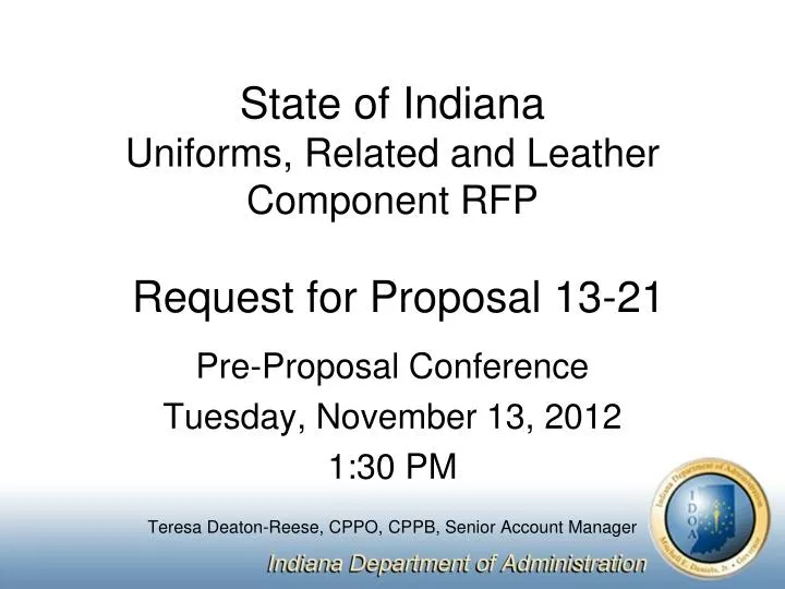 state of indiana uniforms related and leather component rfp request for proposal 13 21