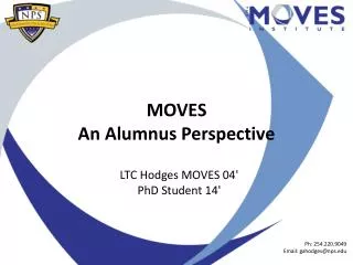 MOVES An Alumnus Perspective