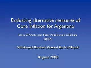 Evaluating alternative measures of Core Inflation for Argentina