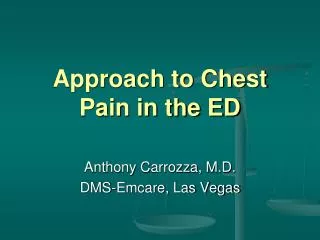 Approach to Chest Pain in the ED