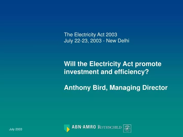 the electricity act 2003 july 22 23 2003 new delhi