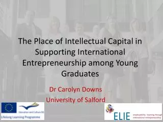Dr Carolyn Downs University of Salford