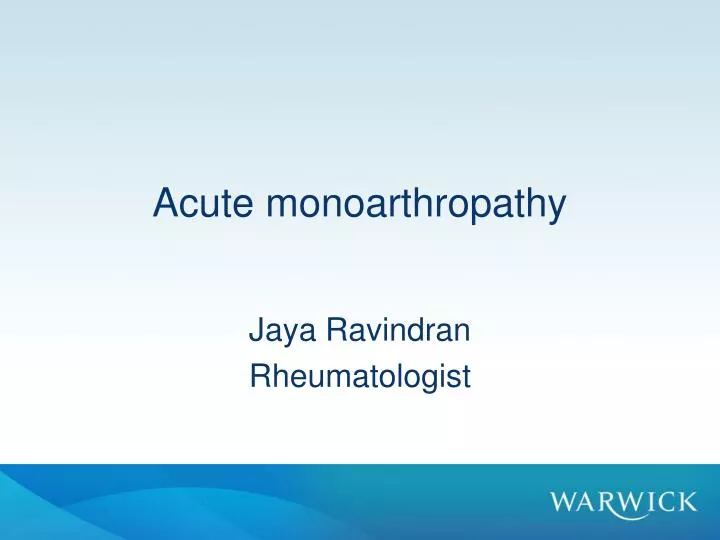 acute monoarthropathy