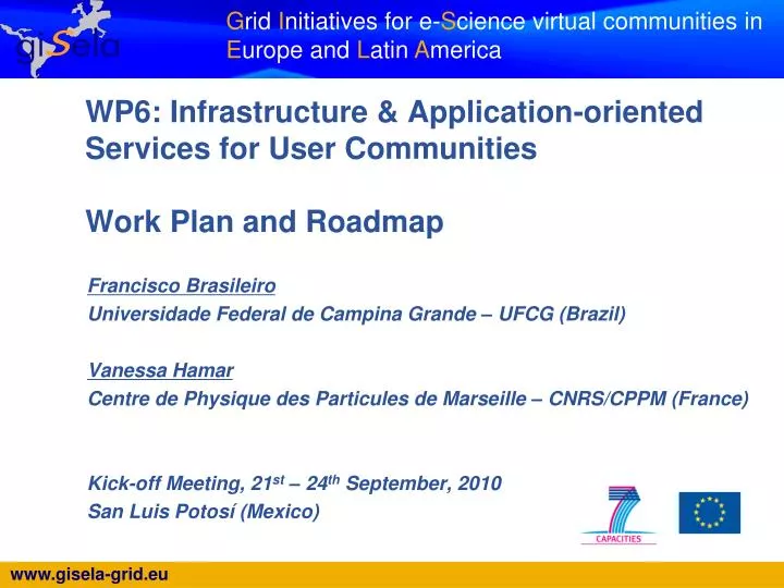 wp6 infrastructure application oriented services for user communities work plan and roadmap