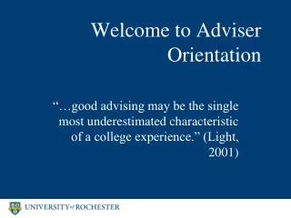 Welcome to Adviser Orientation