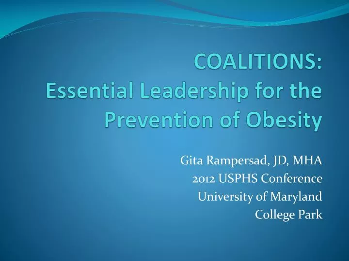 coalitions essential leadership for the prevention of obesity