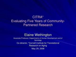 CITRA* Evaluating Five Years of Community-Partnered Research