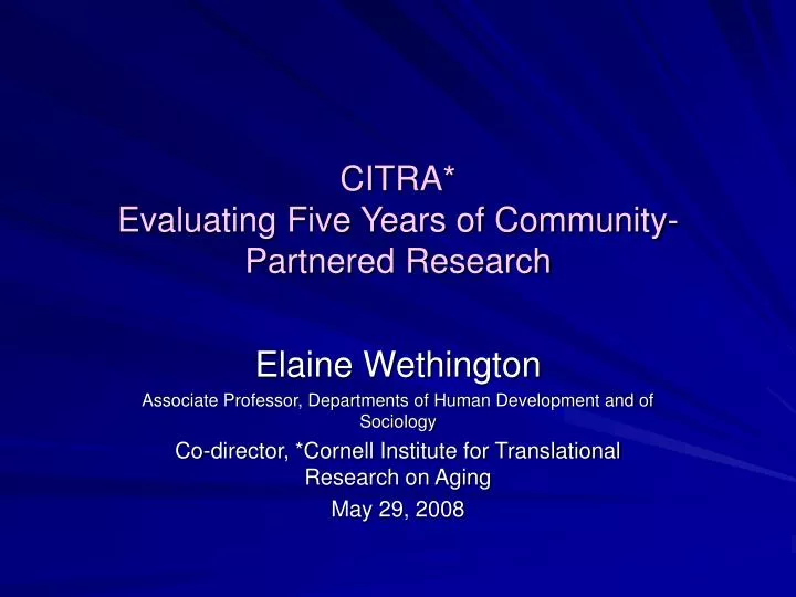 citra evaluating five years of community partnered research